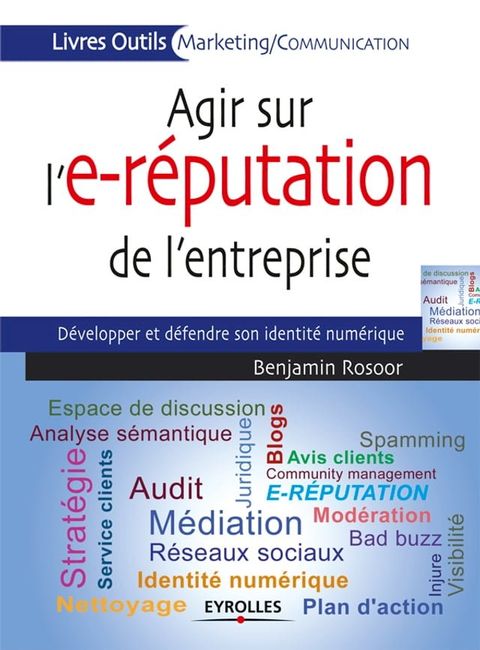 Agir sur l'e-r&eacute;putation de l'entreprise(Kobo/電子書)