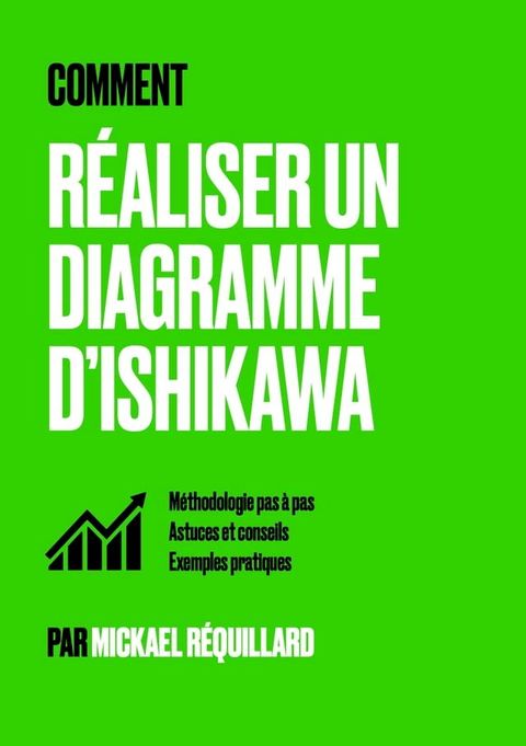 Comment r&eacute;aliser un diagramme d'Ishikawa(Kobo/電子書)