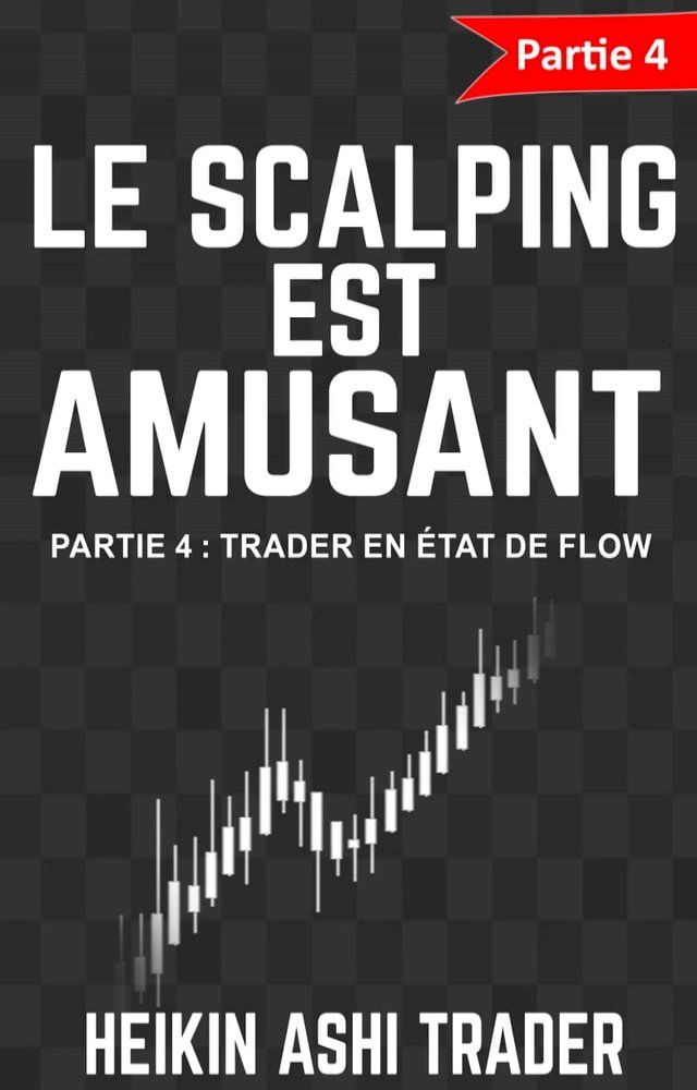  Le Scalping Est Amusant! 4(Kobo/電子書)