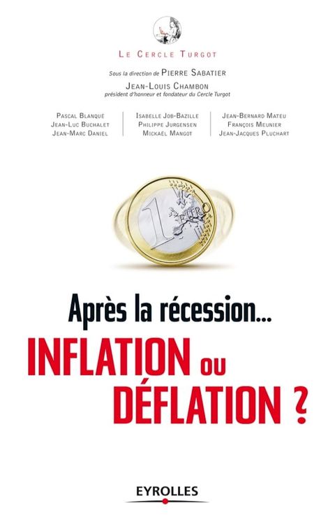 Après la récession... inflation ou déflation ?(Kobo/電子書)