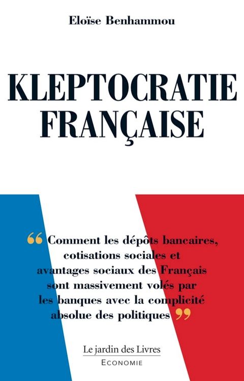 Kleptocratie Fran&ccedil;aise(Kobo/電子書)