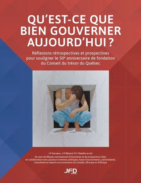 Qu'est-ce que bien gouverner aujourd'hui?(Kobo/電子書)