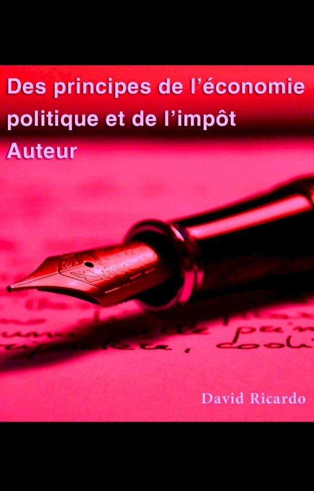  Des principes de l’&eacute;conomie politique et de l’imp&ocirc;t(Kobo/電子書)