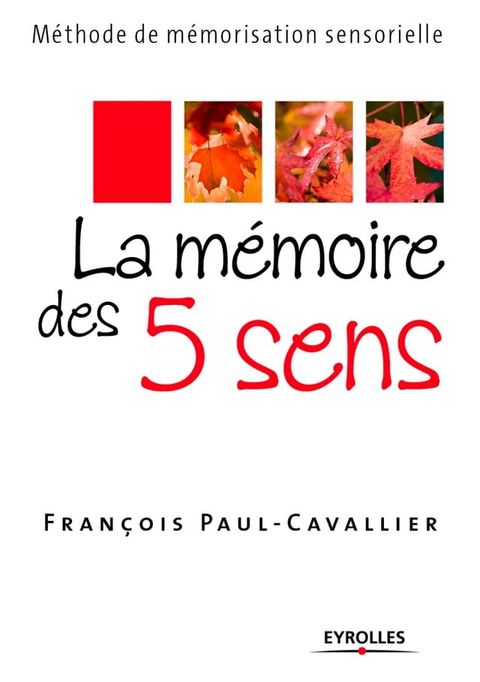 La m&eacute;moire des 5 sens(Kobo/電子書)