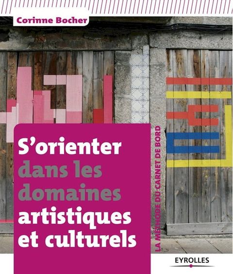 S'orienter dans les domaines artistiques et culturels(Kobo/電子書)