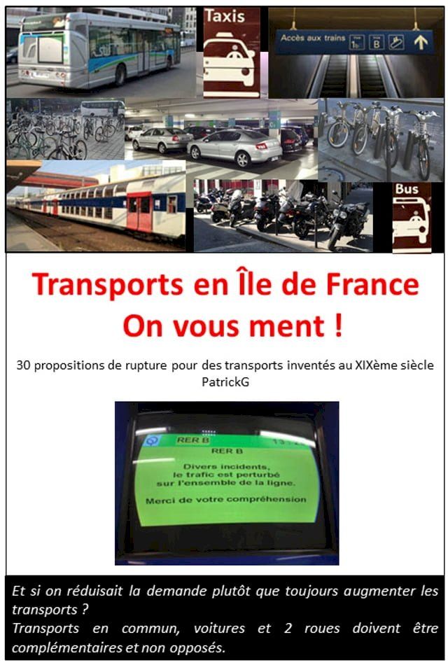  Transports en Île de France, on vous ment !(Kobo/電子書)