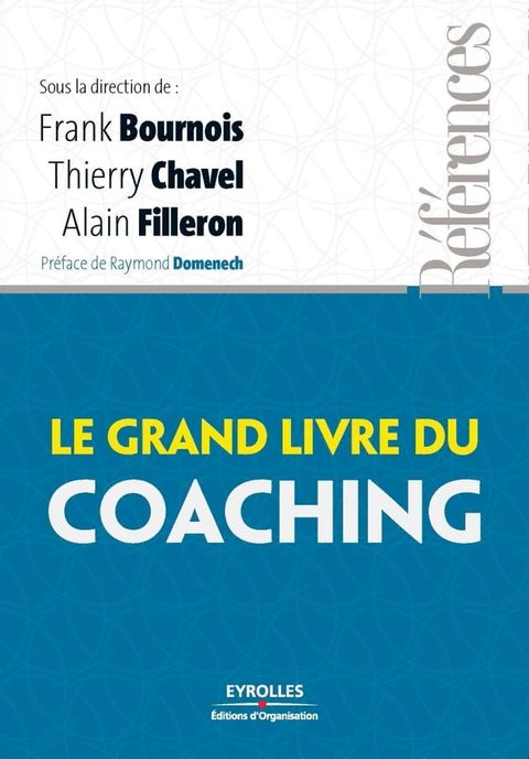 Le grand livre du coaching(Kobo/電子書)