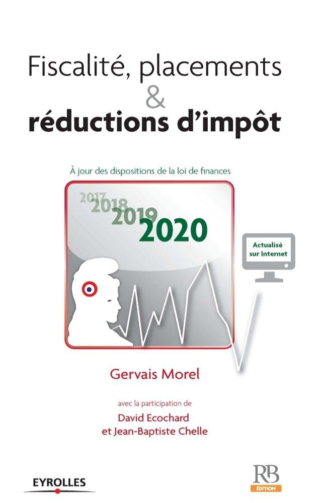  Fiscalité, placements et réductions d'impôt 2020(Kobo/電子書)