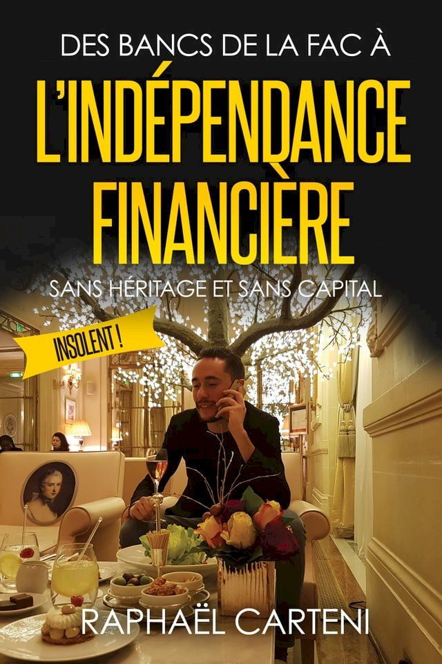  Des bancs de la fac &agrave; l'ind&eacute;pendance financi&egrave;re(Kobo/電子書)