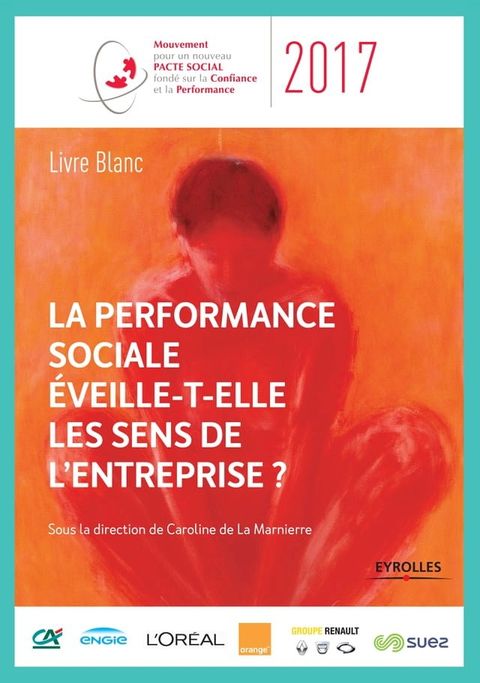 La performance sociale éveille-t-elle les sens de l'entreprise ?(Kobo/電子書)