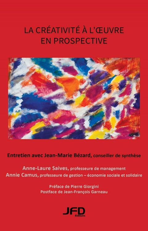 La créativité à l'oeuvre en prospective(Kobo/電子書)