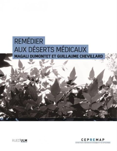 Rem&eacute;dier aux d&eacute;serts m&eacute;dicaux(Kobo/電子書)