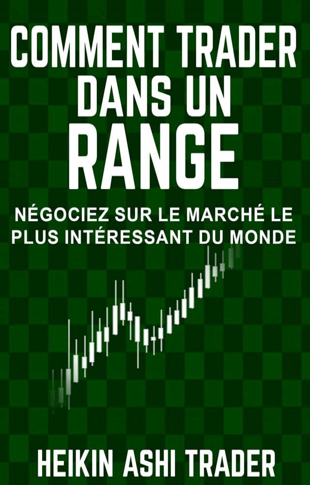  Comment trader dans un range(Kobo/電子書)