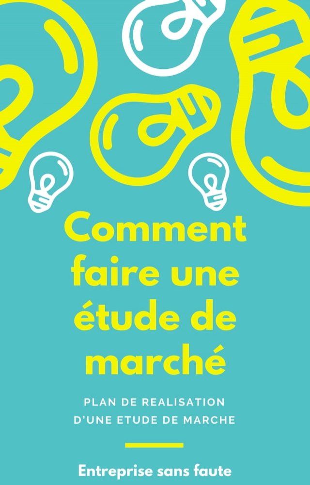  Comment faire une étude de marché(Kobo/電子書)