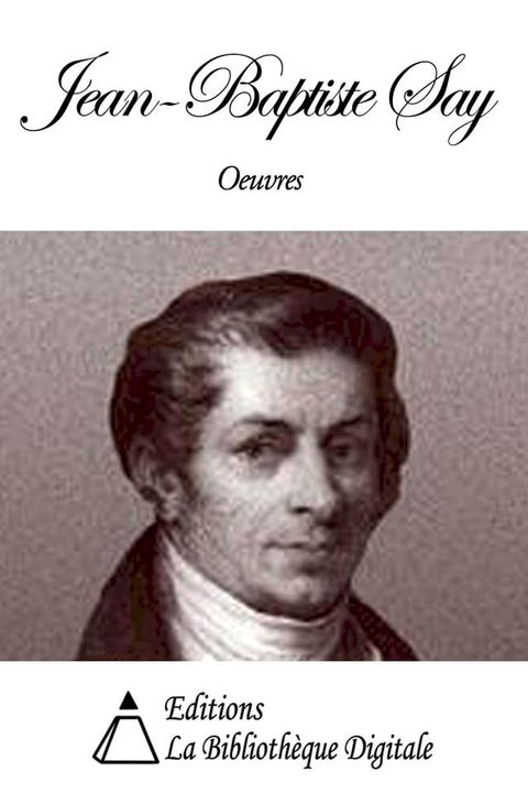 Oeuvres de Jean-Baptiste Say(Kobo/電子書)