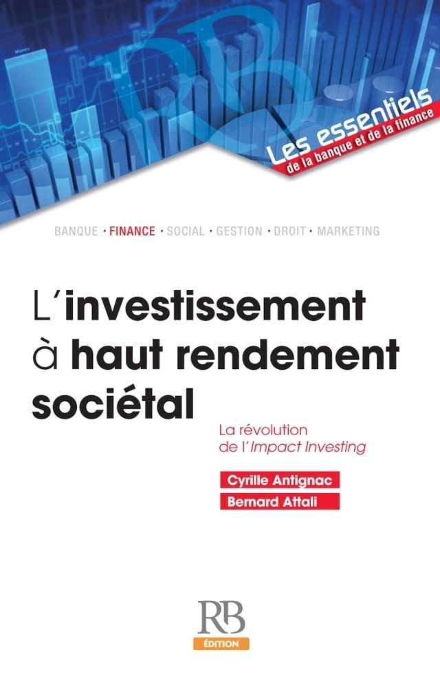  L’investissement &agrave; haut rendement soci&eacute;tal(Kobo/電子書)