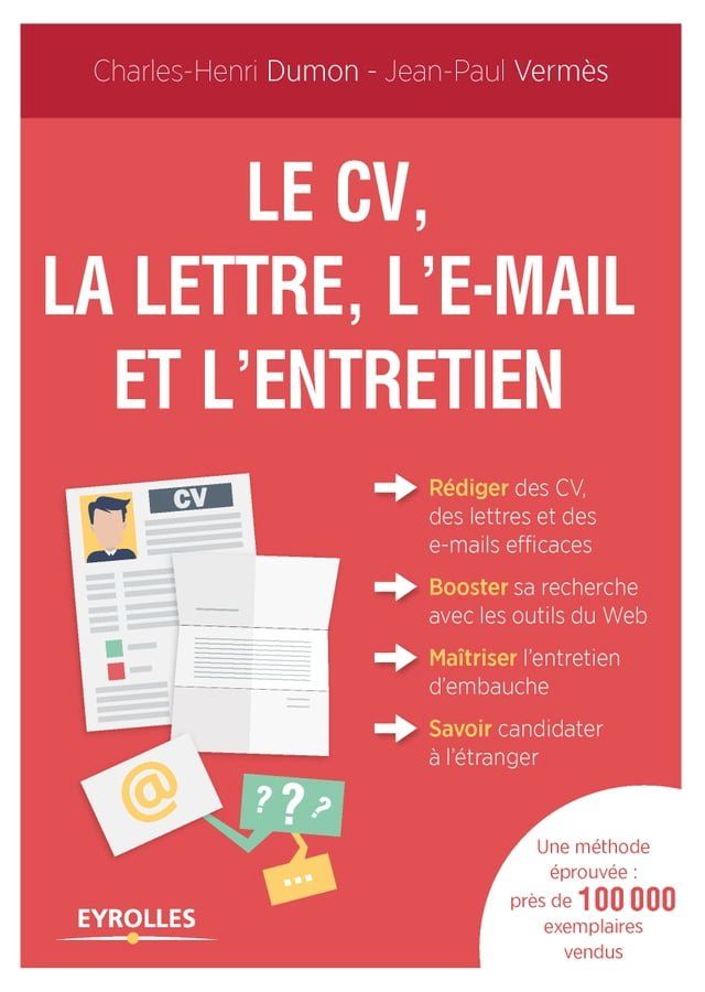  Le CV, la lettre, l'e-mail et l'entretien(Kobo/電子書)