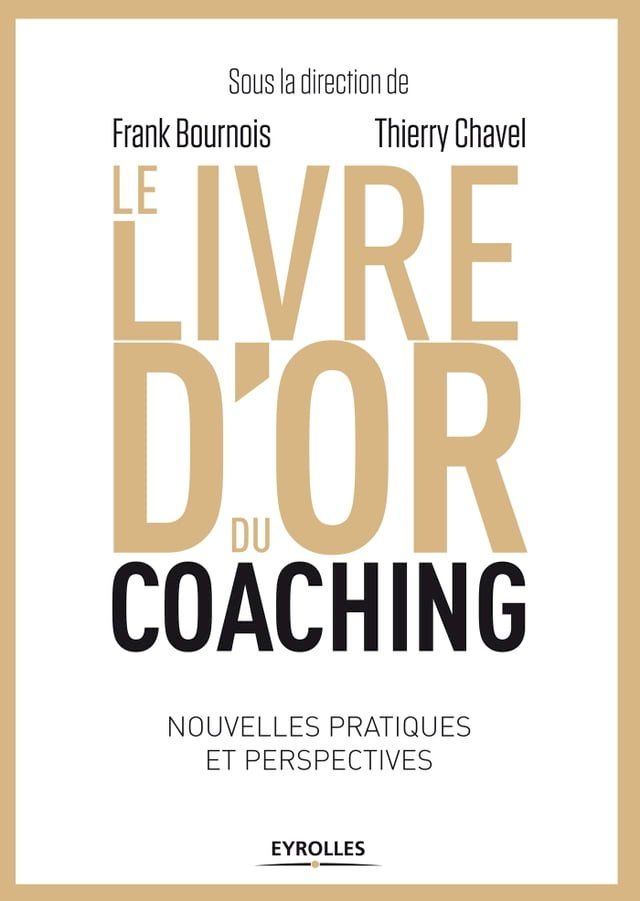  Le livre d'or du coaching(Kobo/電子書)