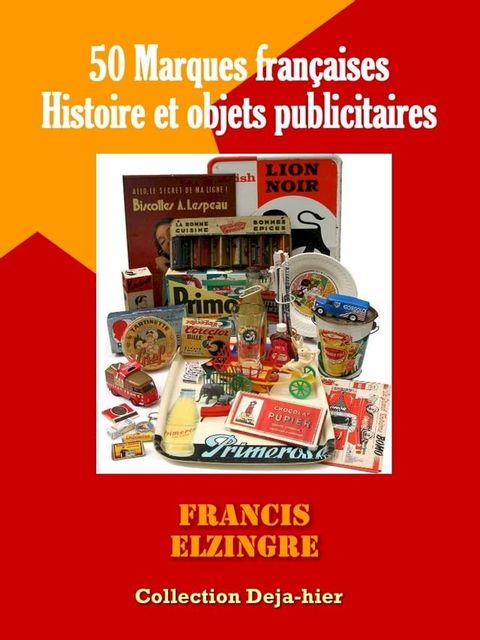 50 marques fran&ccedil;aises(Kobo/電子書)