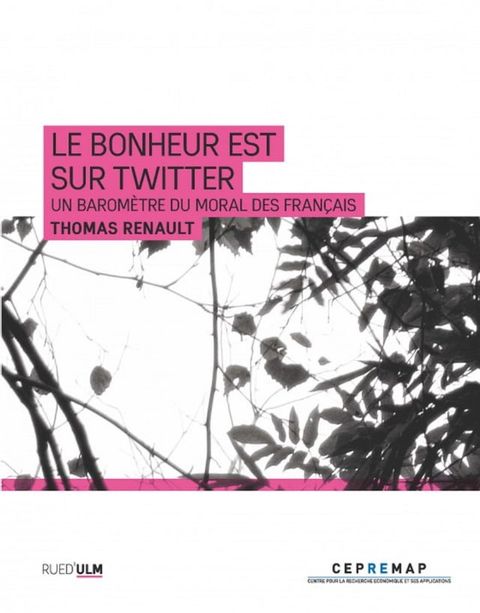 Le bonheur est sur Twitter(Kobo/電子書)