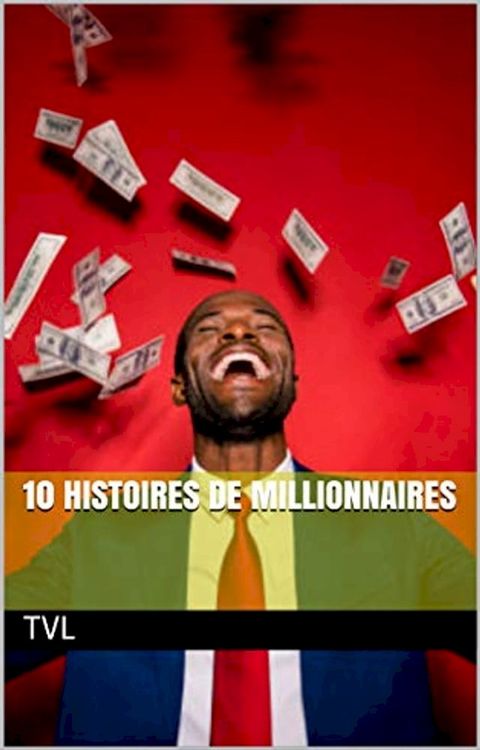 10 histoires de millionnaires(Kobo/電子書)