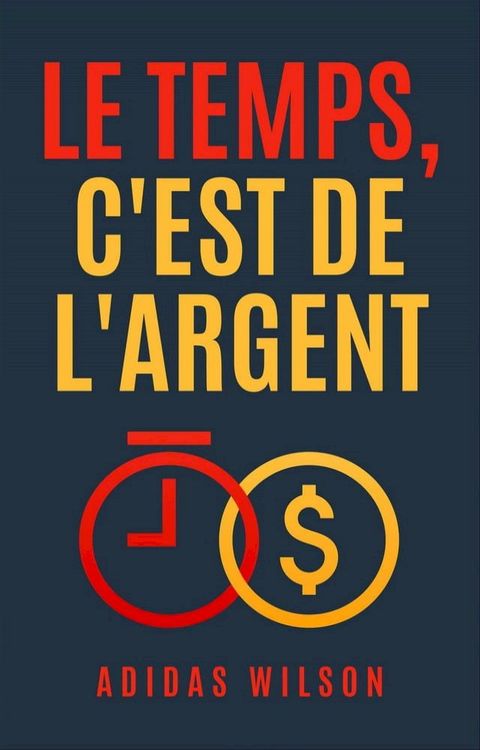 Le temps, c'est de l'argent(Kobo/電子書)