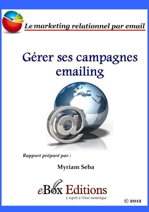 G&eacute;rer ses campagnes emailing(Kobo/電子書)