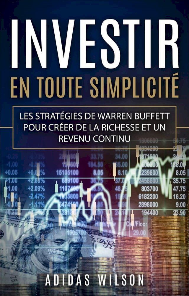  Investir En Toute Simplicite(Kobo/電子書)