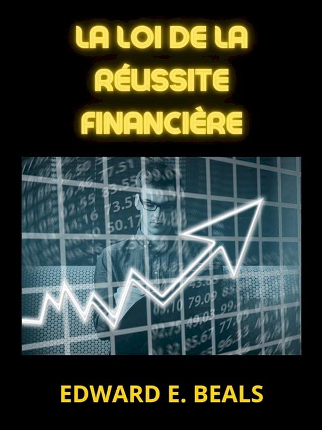  La loi de la Réussite financière (Traduit)(Kobo/電子書)