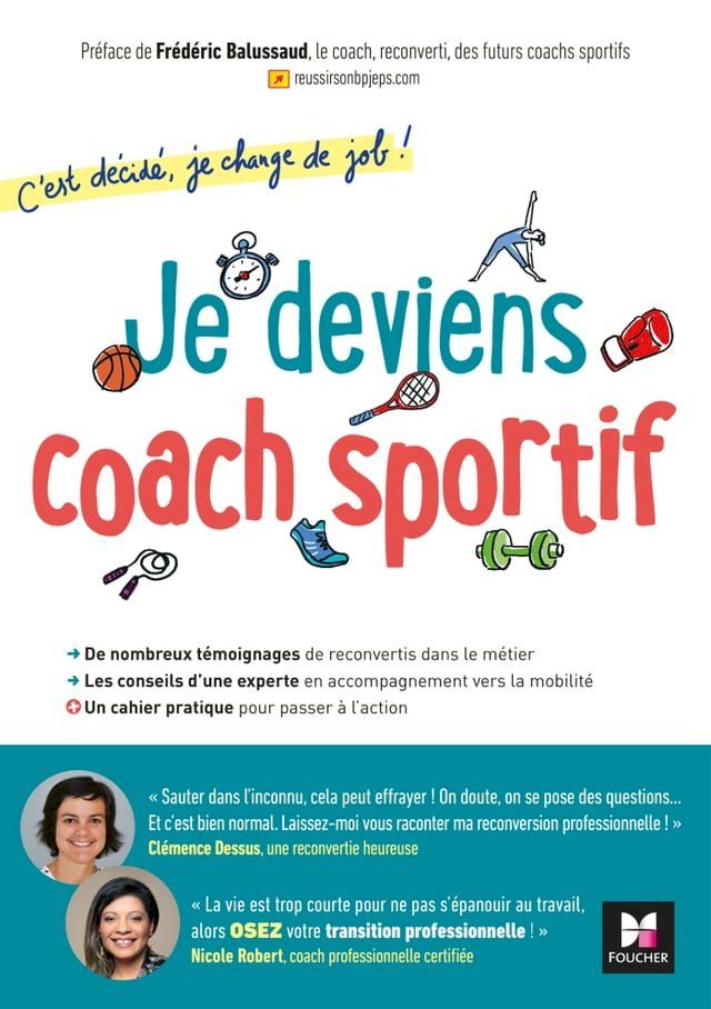  C'est d&eacute;cid&eacute;, je change de job ! Je deviens coach sportif(Kobo/電子書)