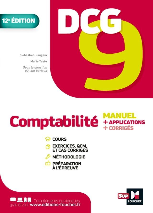  DCG 9 - Comptabilit&eacute; - Manuel et applications 12e &eacute;dition(Kobo/電子書)