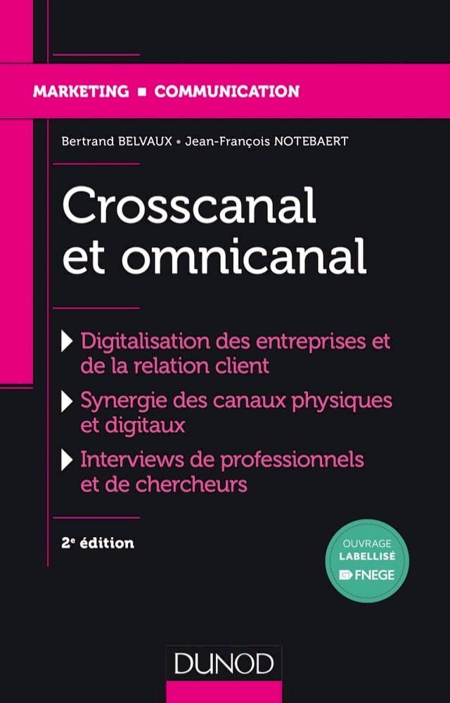  Crosscanal et Omnicanal - 2e éd.(Kobo/電子書)