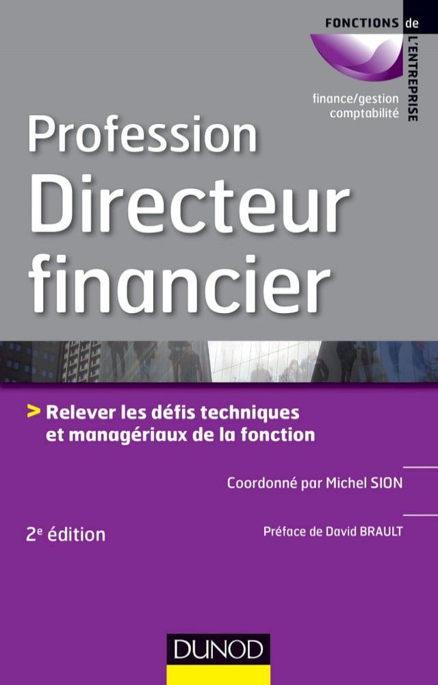  Profession Directeur financier - 2e éd.(Kobo/電子書)