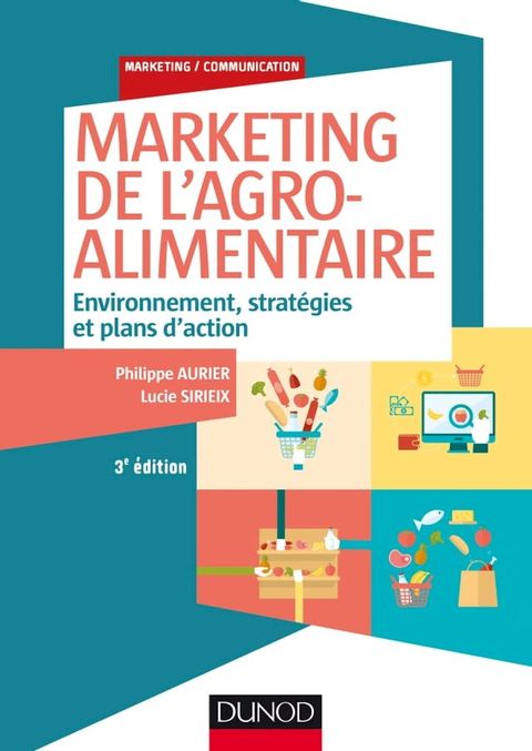 Marketing de l'agroalimentaire - 3e éd.(Kobo/電子書)