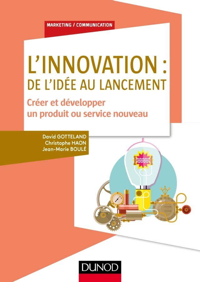  L'innovation : de l'id&eacute;e au lancement(Kobo/電子書)