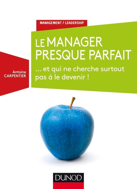 Le manager presque parfait(Kobo/電子書)