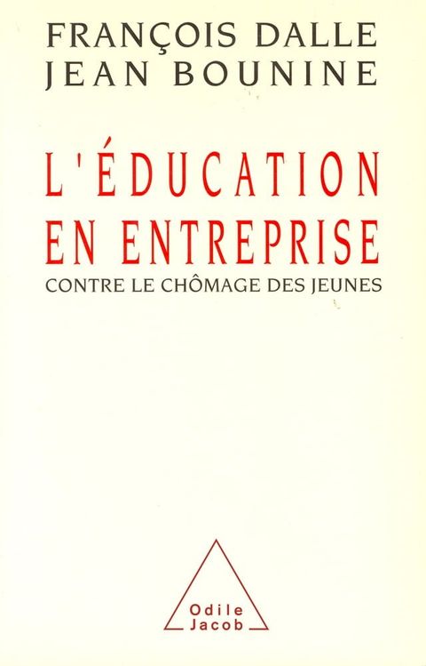 L' &Eacute;ducation en entreprise(Kobo/電子書)