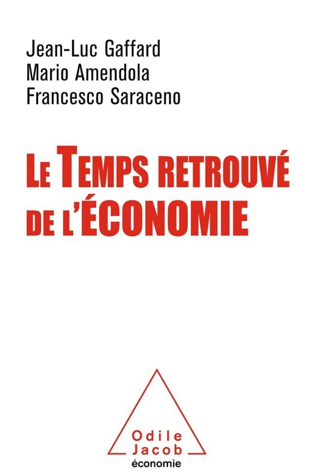  Le Temps retrouvé de l'économie(Kobo/電子書)