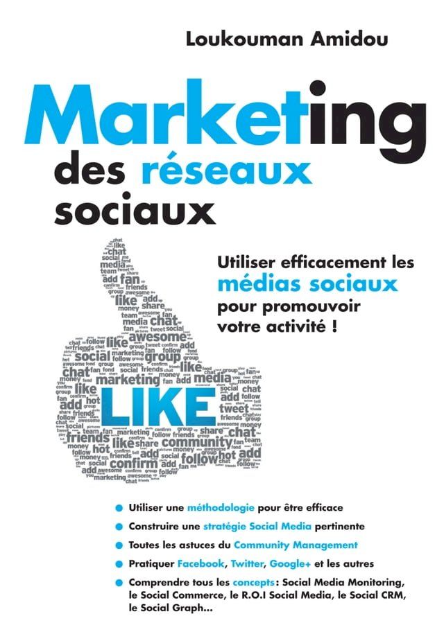  Marketing Des R&eacute;seaux Sociaux(Kobo/電子書)