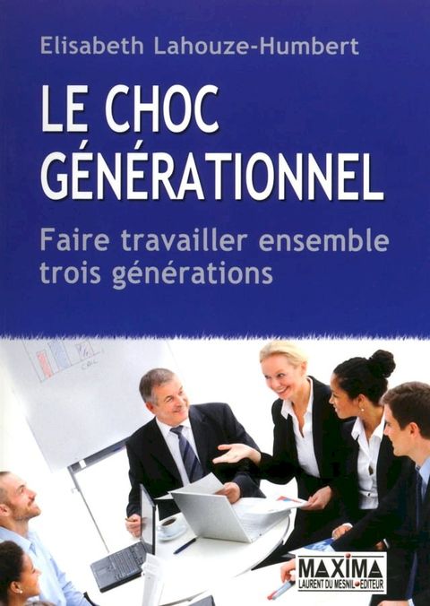 Le choc g&eacute;n&eacute;rationnel(Kobo/電子書)