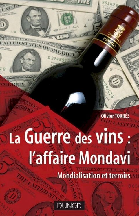 La Guerre des vins : l'affaire Mondavi(Kobo/電子書)