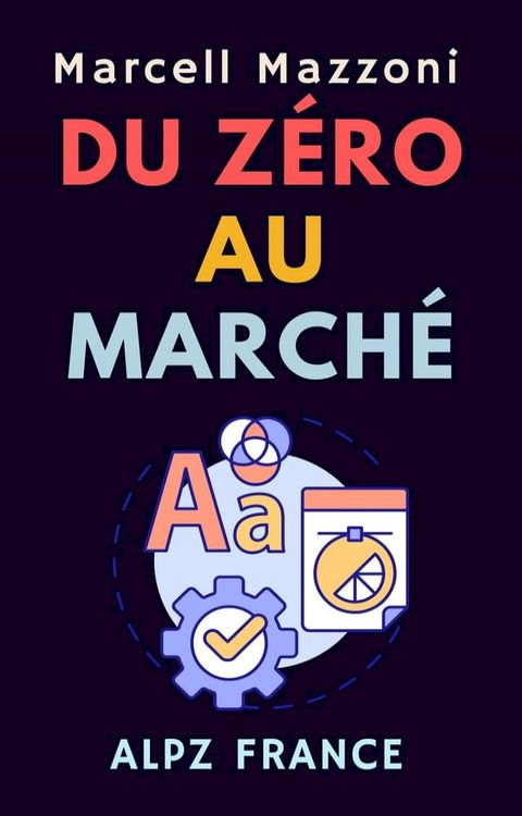 Du Z&eacute;ro Au March&eacute;(Kobo/電子書)