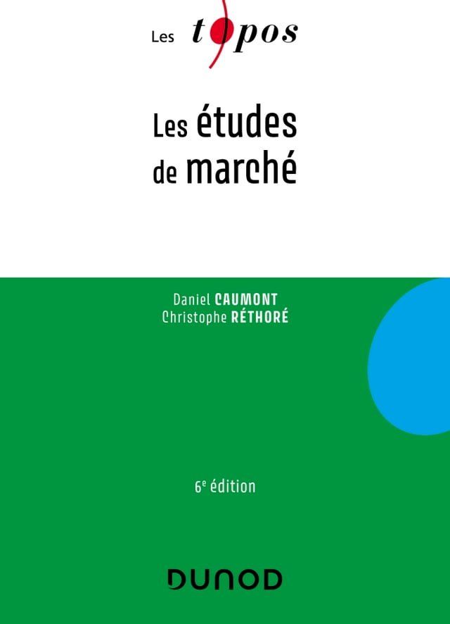  Les études de marché - 6e éd.(Kobo/電子書)