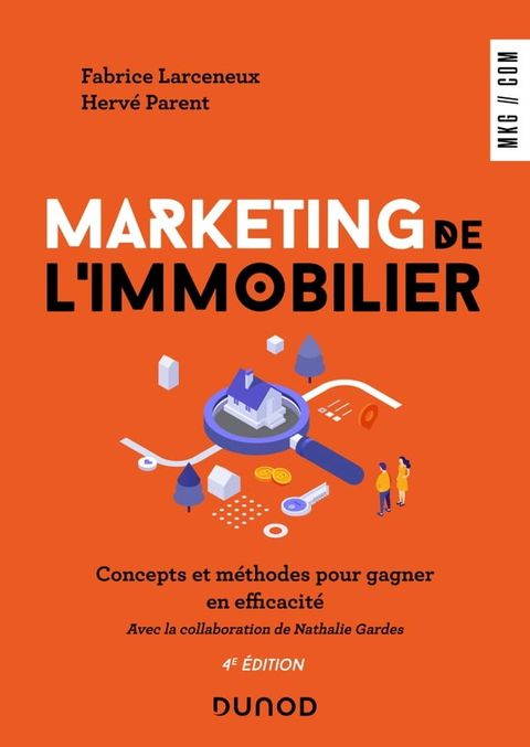 Marketing de l'immobilier - 4e &eacute;d.(Kobo/電子書)