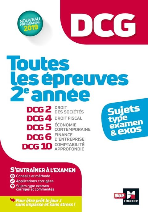 DCG : Toutes les épreuves de 2e année du DCG 2, 4, 5, 6, 10 - sujets et exos 2022-2023(Kobo/電子書)