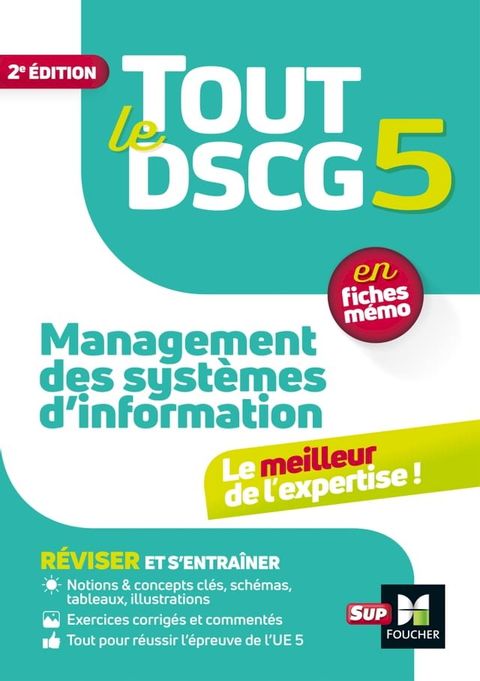 Tout le DSCG 5 - Management des syst&egrave;mes d'informations - R&eacute;vision et entra&icirc;nement(Kobo/電子書)