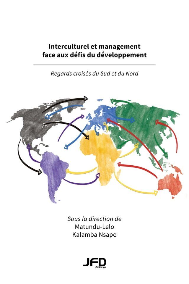  Interculturel et management face aux défis du développement : regards croisés du Sud et du Nord(Kobo/電子書)