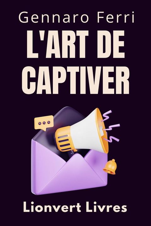 L'art De Captiver(Kobo/電子書)