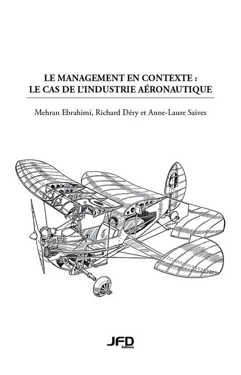 Le management en contexte : le cas de l’industrie aéronautique(Kobo/電子書)