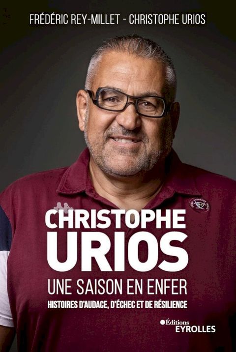 Christophe Urios, une saison en enfer(Kobo/電子書)